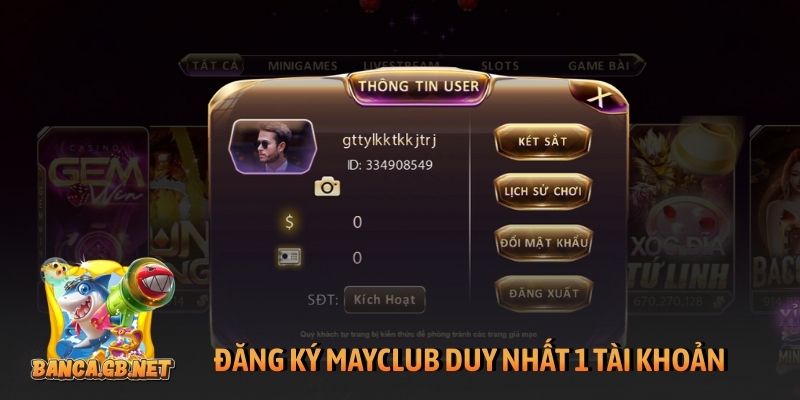 Đăng ký Mayclub trên PC và di động trong 4 bước đơn giản 4 Đăng ký Mayclub duy nhất 1 tài khoản