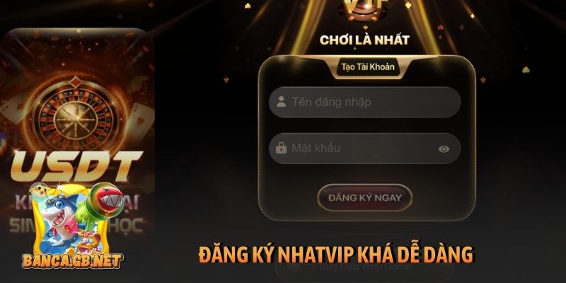 Đăng ký Nhatvip đơn giản nhanh chóng nhận ưu đãi hấp dẫn 6 Đăng ký Nhatvip khá dễ dàng