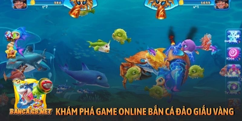 Bắn cá Đảo giấu vàng - Hải trình săn hũ dưới đại dương 4 Khám phá game online Bắn cá Đảo giấu vàng
