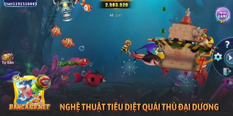 Bắn cá Đảo giấu vàng - Hải trình săn hũ dưới đại dương 6 Nghệ thuật tiêu diệt quái thú đại dương