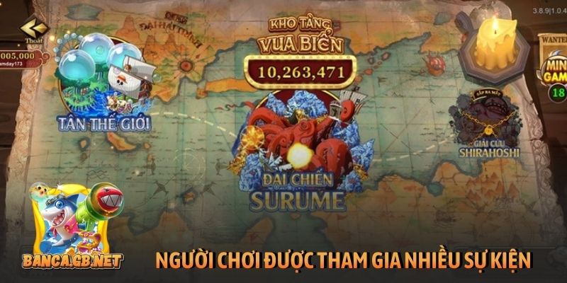 Đánh giá B52club: Có đáng để người chơi trải nghiệm? 6 Người chơi được tham gia nhiều sự kiện bắn cá B52Club